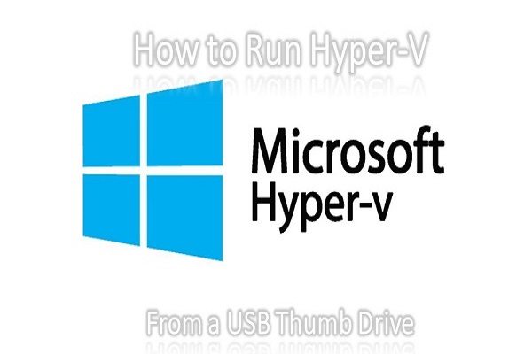 Boot Hyper-V From USB