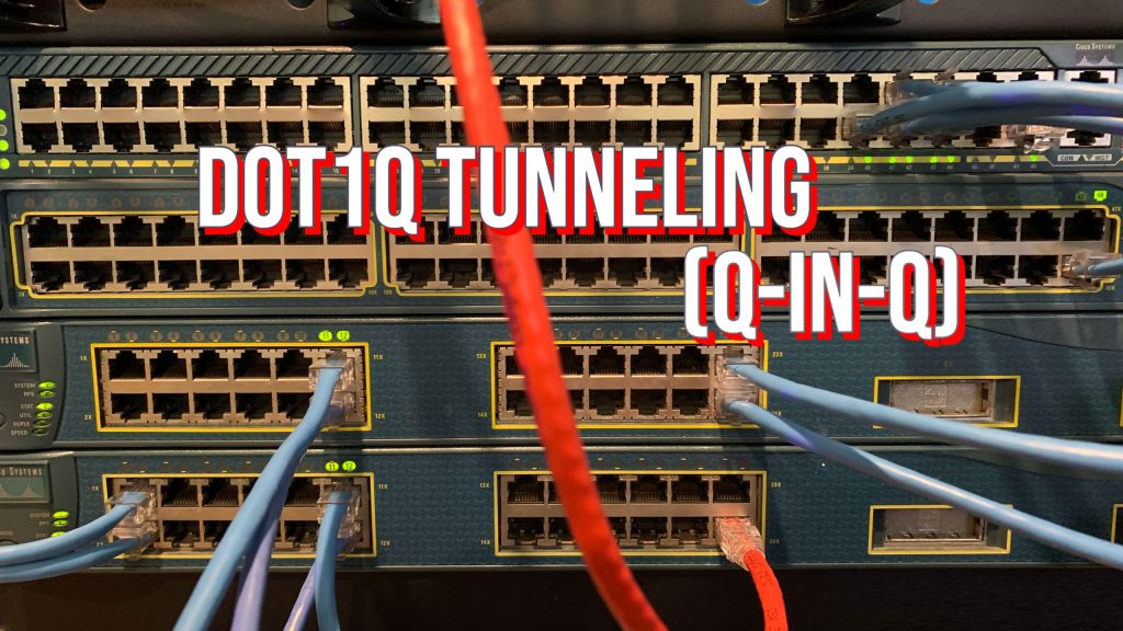 Q-in-Q Tunneling
