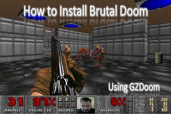 Brutal Doom and GZDoom